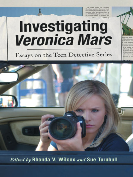 Title details for Investigating Veronica Mars by Rhonda V. Wilcox - Available